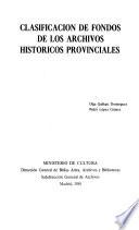 Clasificación de fondos de los archivos históricos provinciales