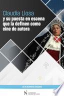 Claudia Llosa y su puesta en escena que la definen como cine de autora