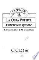 Claves de la obra poética, Francisco de Quevedo