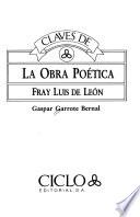 Claves de la obra poética, Fray Luis de León