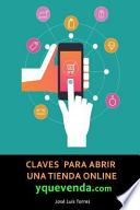 Claves para Abrir una Tienda Online y Que Venda