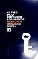 Claves para entender los nuevos derechos humanos
