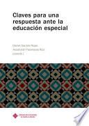 Claves para una respuesta ante la educación especial