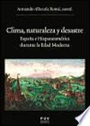 Clima, naturaleza y desastre
