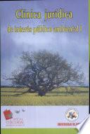 Clínica jurídica de interés público ambiental I