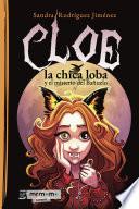 Cloe, la chica loba y el misterio del Bañuelo
