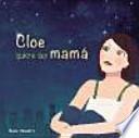Cloe quiere ser mamá
