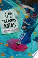 Club de los paraguas rotos