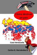 Cmo Destruir Un Pas