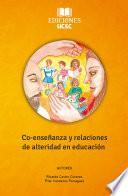 Co-enseñanza y relaciones de alteridad en educación