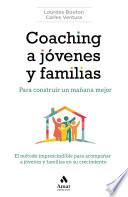 Coaching a jóvenes y familias