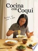 Cocina con Coqui / Cooking with Coqui