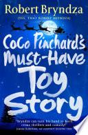 Coco Pinchard's Must-Have Toy Story