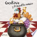 Cocorina y el puchero mágico (Clucky and the Magic Kettle)