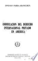 Codificación del derecho internacional privado en América