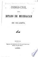 Código civil del estado de Michoacán de Ocampo