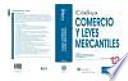 Código Comercio y leyes mercantiles