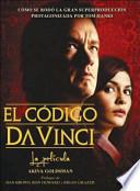 Codigo Da Vinci, El - La Pelicula