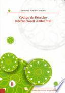 Código de derecho internacional ambiental