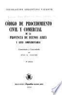 Código de procedimiento civil y comercial de la provincia de Buenos Aires y leyes complementarias