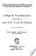 Código de procedimientos civiles para el E.L. y S. de Aguascalientes ; Ley del notariado