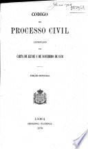 Codigo de processo civil approvado por carta de lei de 8 de novembro de 1876