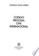 Código procesal civil internacional