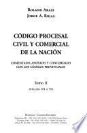 Código procesal civil y comercial de la nación: Artículos 304 a 594