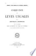 Colecciíon de leyes usuales de la República Argentina