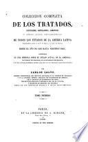 Coleccion completa de los tratados, convenciones, capitulaciones, armisticios y otros actos diplomáticos: 1493-[1691