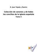 Colección de canones y de todos los concilios de la iglesia española