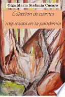 Colección de cuentos inspirados en la pandemia