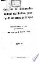 Colección de documentos inéditos del Archivo de la Corona de Aragón