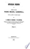 Colección de documentos inéditos del Archivo general de la corona de Aragón, publicada de real órden por el archivero ...