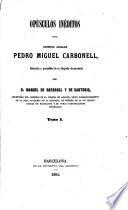 Coleccíon de documentos inéditos del Archivo General de la Corona de Aragón publicada ...