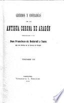 Coleccíon de documentos inéditos del Archivo General de la Corona de Aragón publicada ...