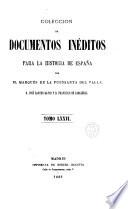 Colección de documentos inéditos para la historia de España [ed.] por M. Fernandez Navarrete [and others].