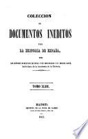 Colección de documentos inéditos para la historia de España [ed.] por M. Fernandez Navarrete [and others].