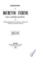 Colección de documentos inéditos para la historia de España [ed.] por M. Fernandez Navarrete [and others].