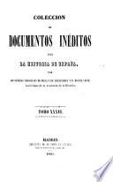 Colección de documentos inéditos para la historia de España [ed.] por M. Fernandez Navarrete [and others].