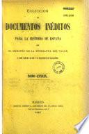 Coleccion de documentos ineditos para la historia de Espana