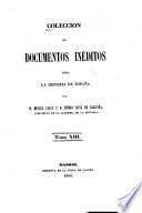Colección de documentos inéditos para la historia de España ...