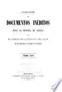 Colección de documentos inéditos para la historia de España