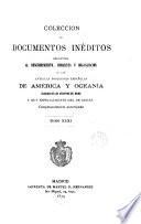 Colección de documentos inéditos relativos al descubrimiento, conquista y colonización de las posesiones españoles en América y Occeanía [sic], sacados bajo la direccion de J.F. Pacheco, F. de Cárdenas y L. Torres de Mendoza