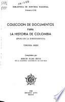 Colección de documentos para la historia de Colombia