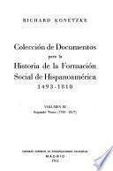 Colección de documentos para la historia de la formación social de hispanoamérica