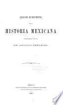 Colección de documentos para la historia mexicana