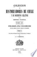 Colección de historiadores de Chile y de documentos relativos a la historia nacional