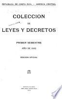 Colección de las leyes y decretos expedidos por los supremos poderes legislativo, conservador y ejecutivo