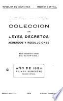 Colección de las leyes y decretos expedidos por los supremos poderes legislativo, conservador y ejecutivo